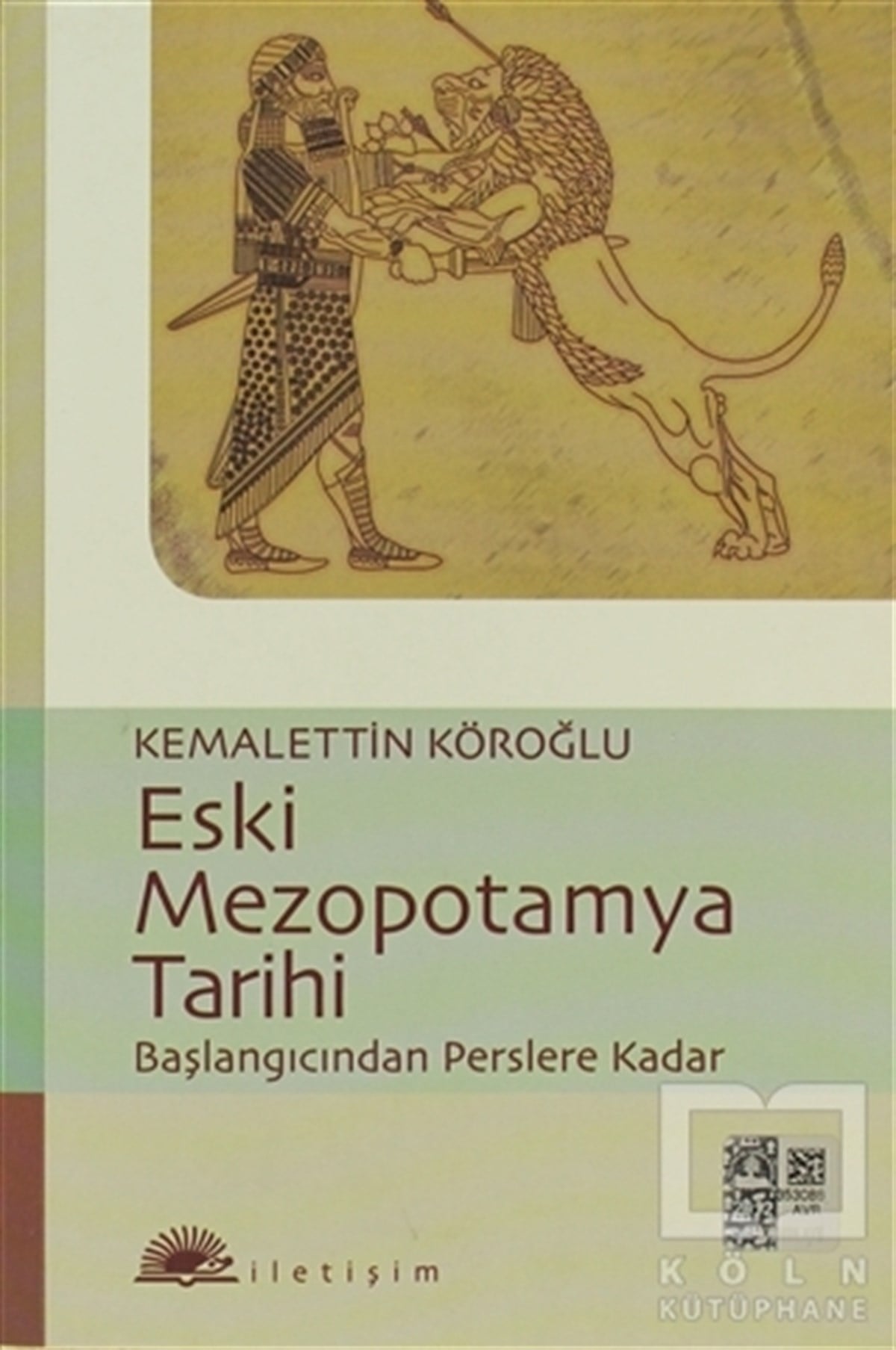 Kemalettin KöroğluReferans KitaplarEski Mezopotamya Tarihi
