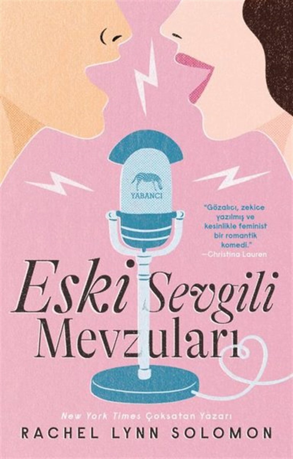 Rachel Lynn SolomonAşk Kitapları & Aşk RomanlarıEski Sevgili Mevzuları