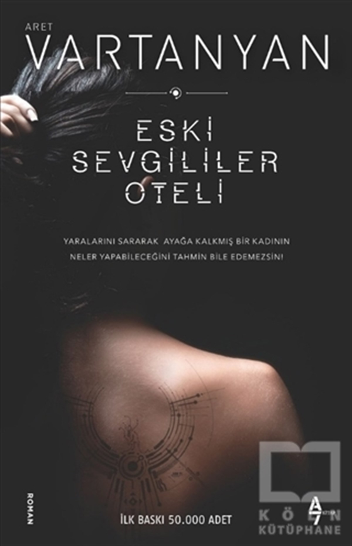 Aret VartanyanRomanEski Sevgililer Oteli