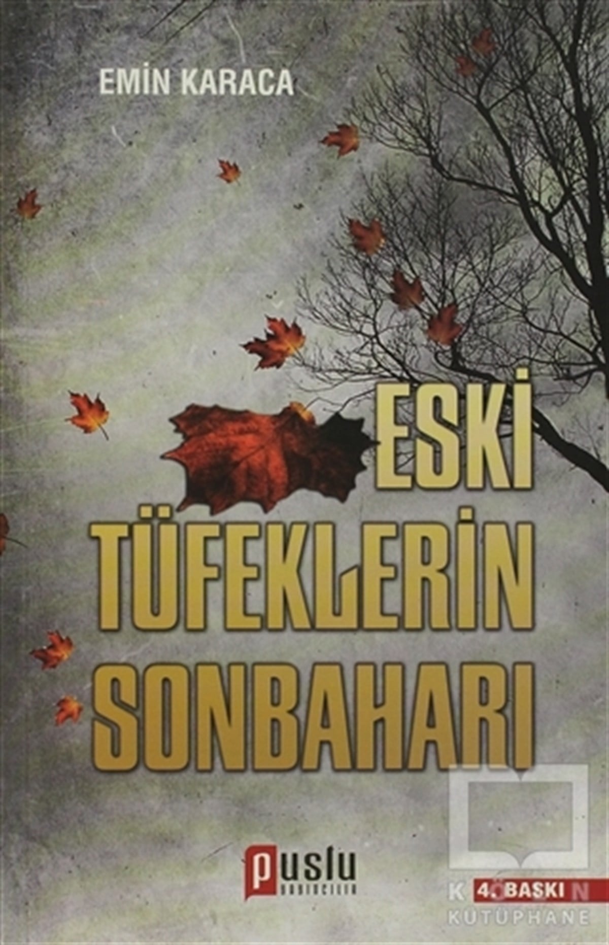 Emin KaracaSöyleşiEski Tüfeklerin Sonbaharı