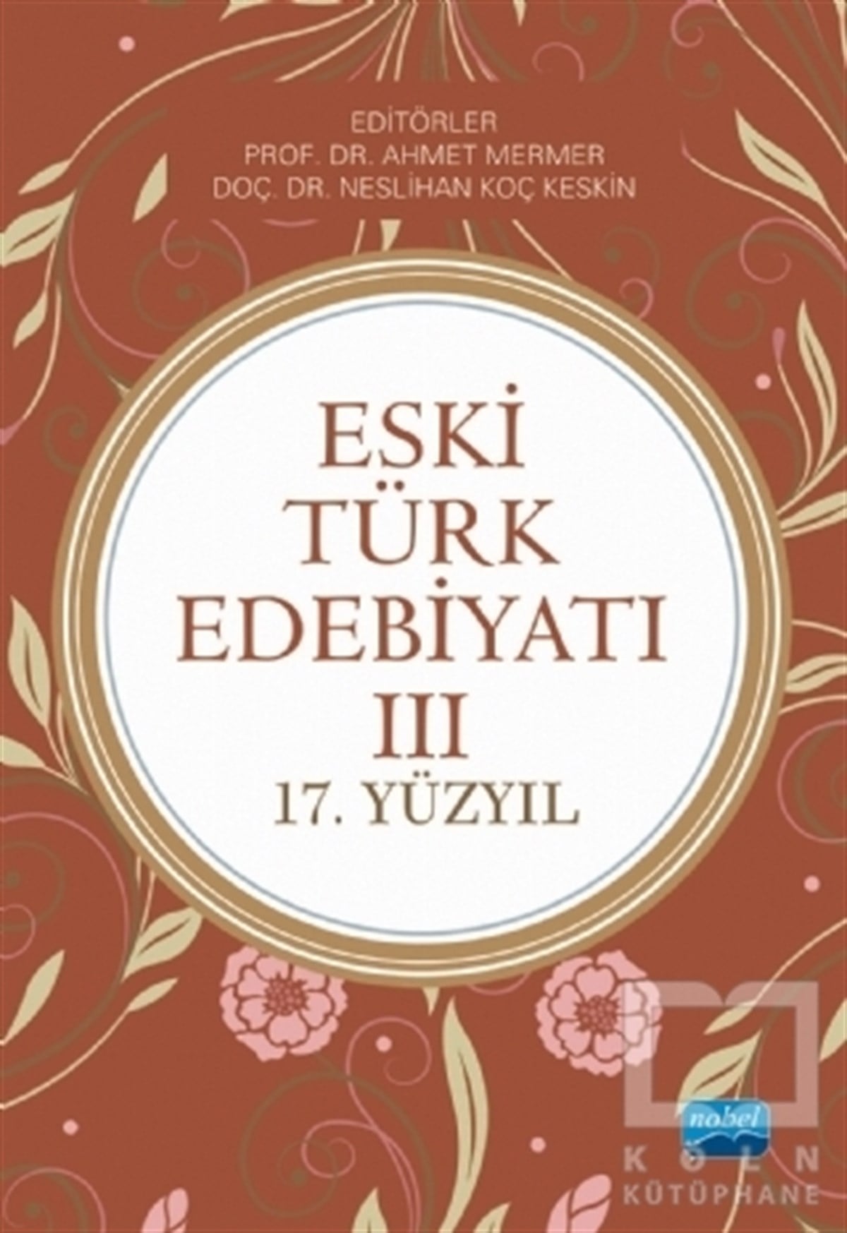 Abdullah AydınTürk Edebiyatı KitaplarıEski Türk Edebiyatı 3