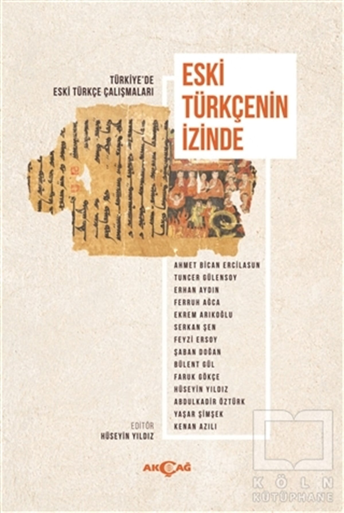 Hüseyin YıldızTürkçe Dil Bilim KitaplarıEski Türkçenin İzinde