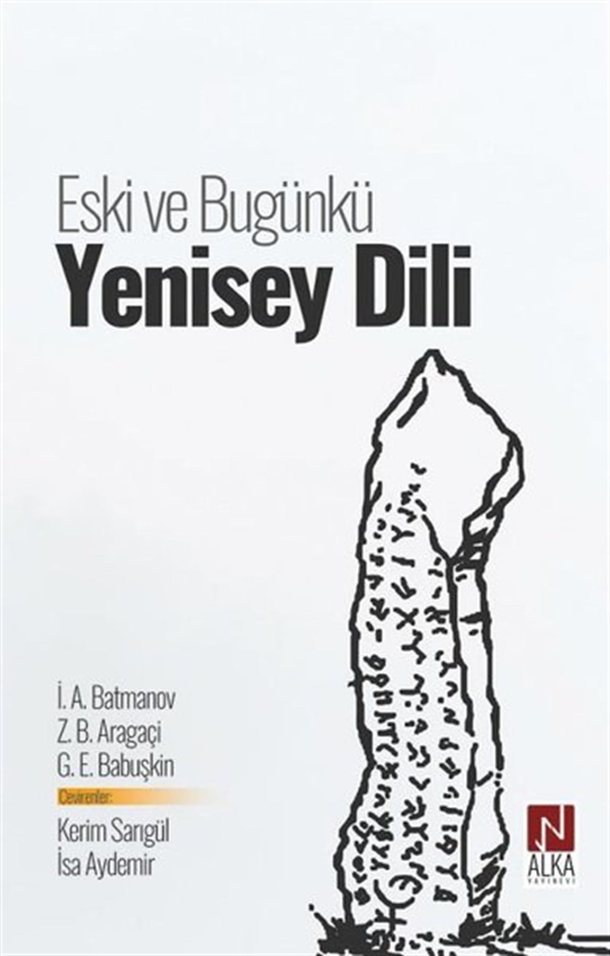 G. E. BabuşkinTürkçe Dil Bilim KitaplarıEski ve Bugünkü Yenisey Dili