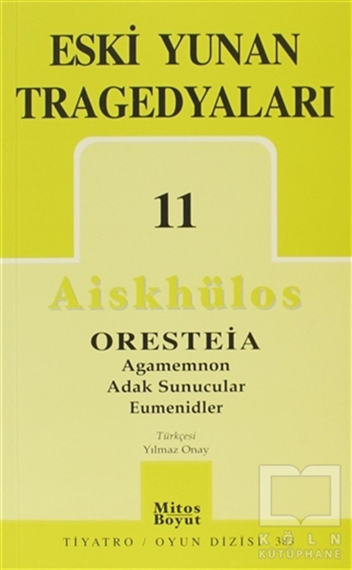 AiskhülosSenaryoEski Yunan Tragedyaları 11