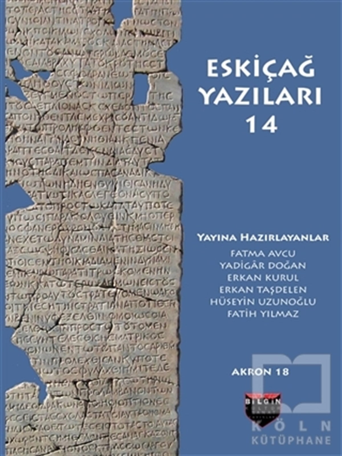 Fatma AvcuAraştırma - İncelemeEskiçağ Yazıları 14
