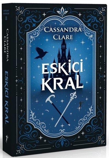 Cassandra ClareFantastik Kitaplar & Fantastik RomanlarEskici Kral - Castellane Günlükleri 2