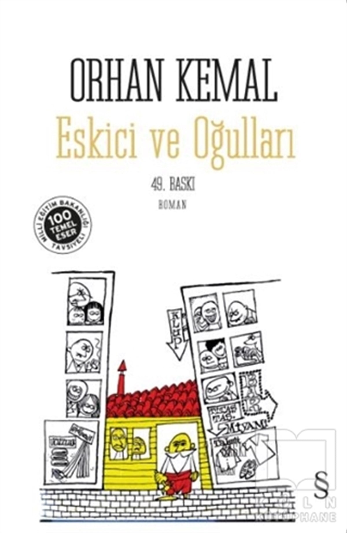 Orhan KemalRomanEskici ve Oğulları