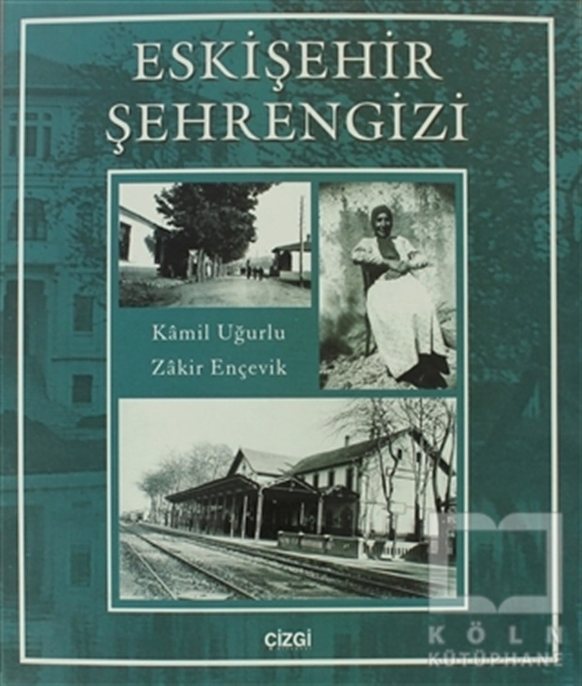 Kamil UğurluDiğerEskişehir Şehrengizi