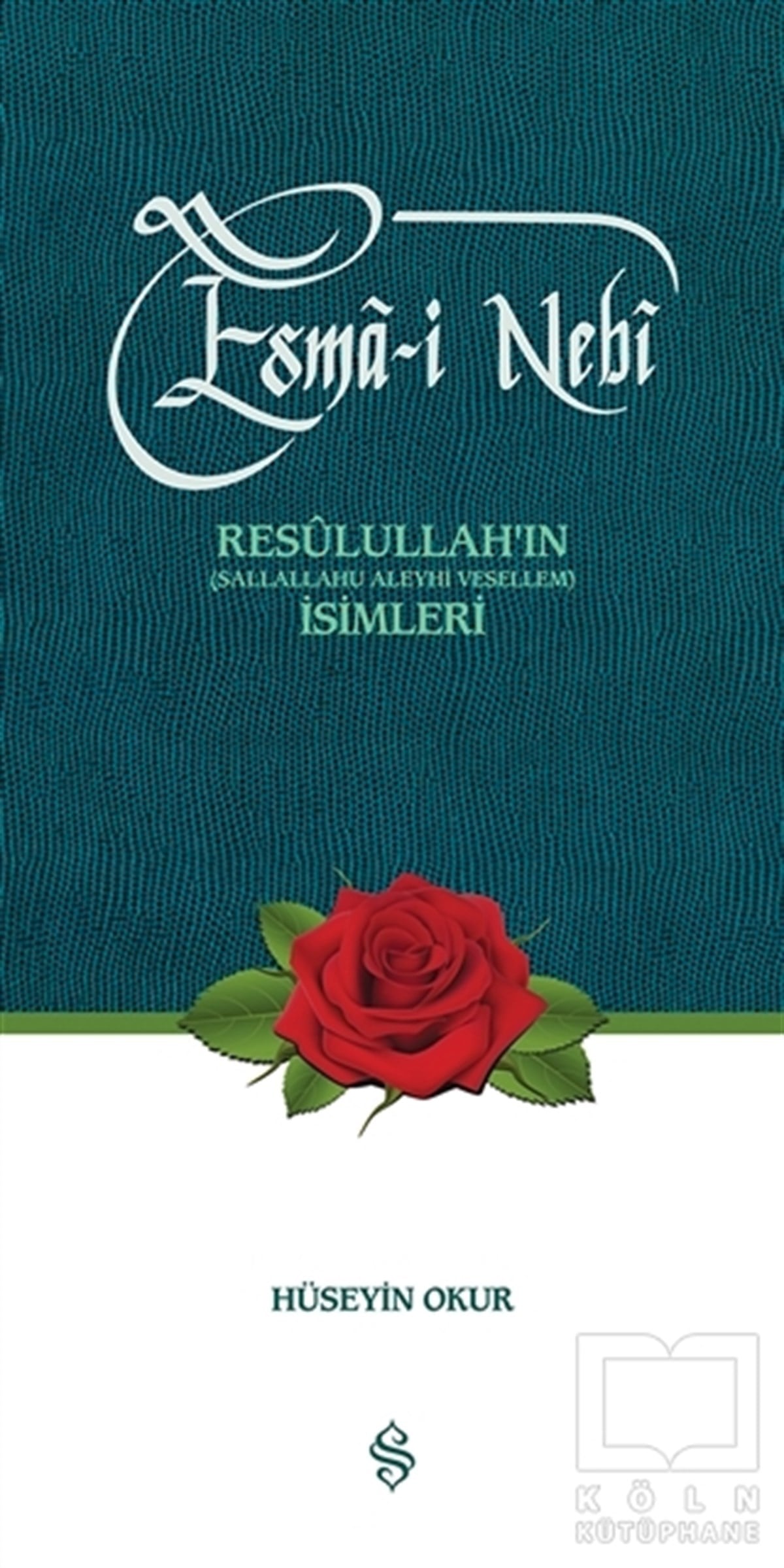 Hüseyin OkurDiğerEsma-i Nebi