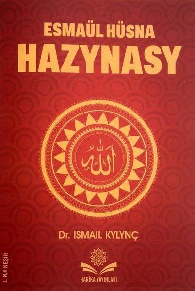İsmail Kılınçİslami KitaplarEsmaül Hüsna Hazynasy - Esmaül Hüsna Hazinesi