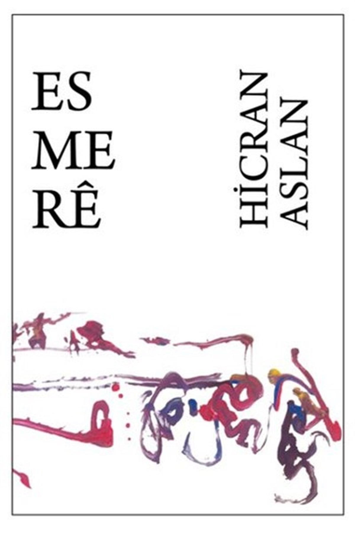 Hicran AslanKürtçeEsmere