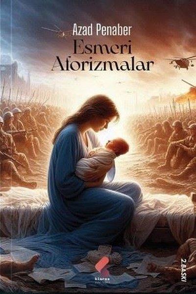 Azad PenaberTürk ŞiiriEsmeri Aforizmalar