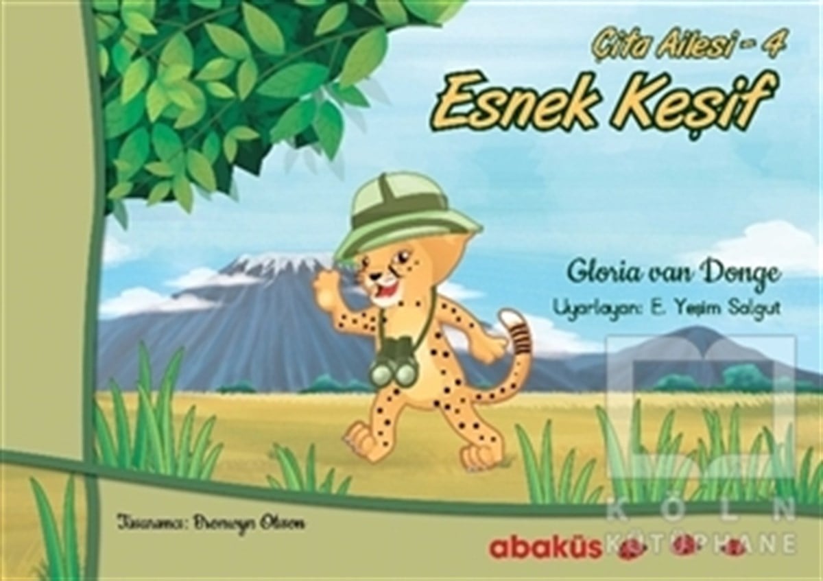 Gloria Van DongeHikayelerEsnek Keşif - Çita Ailesi 4