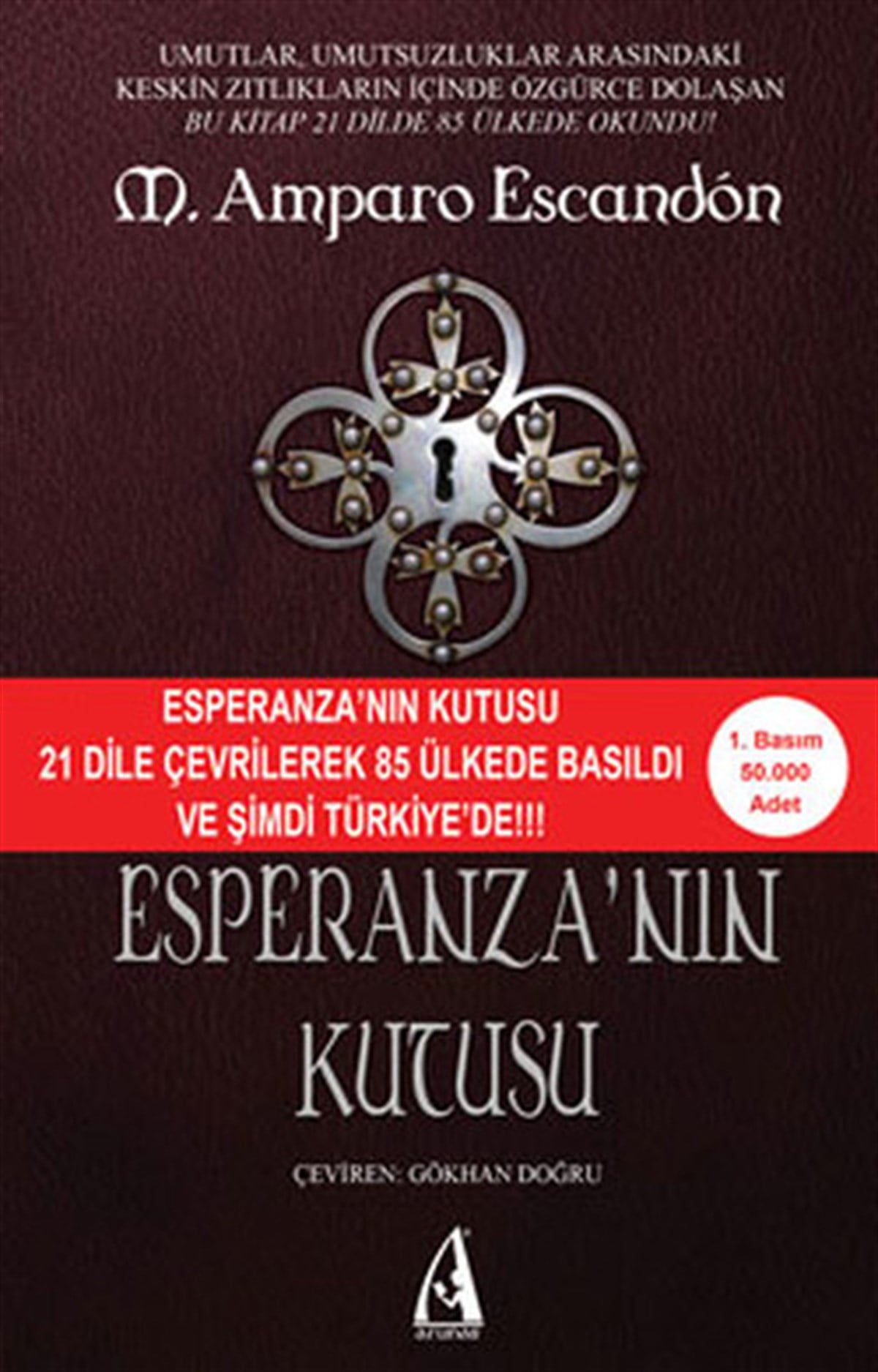 Gökhan DoğruDünya RomanEsperanza'nın Kutusu