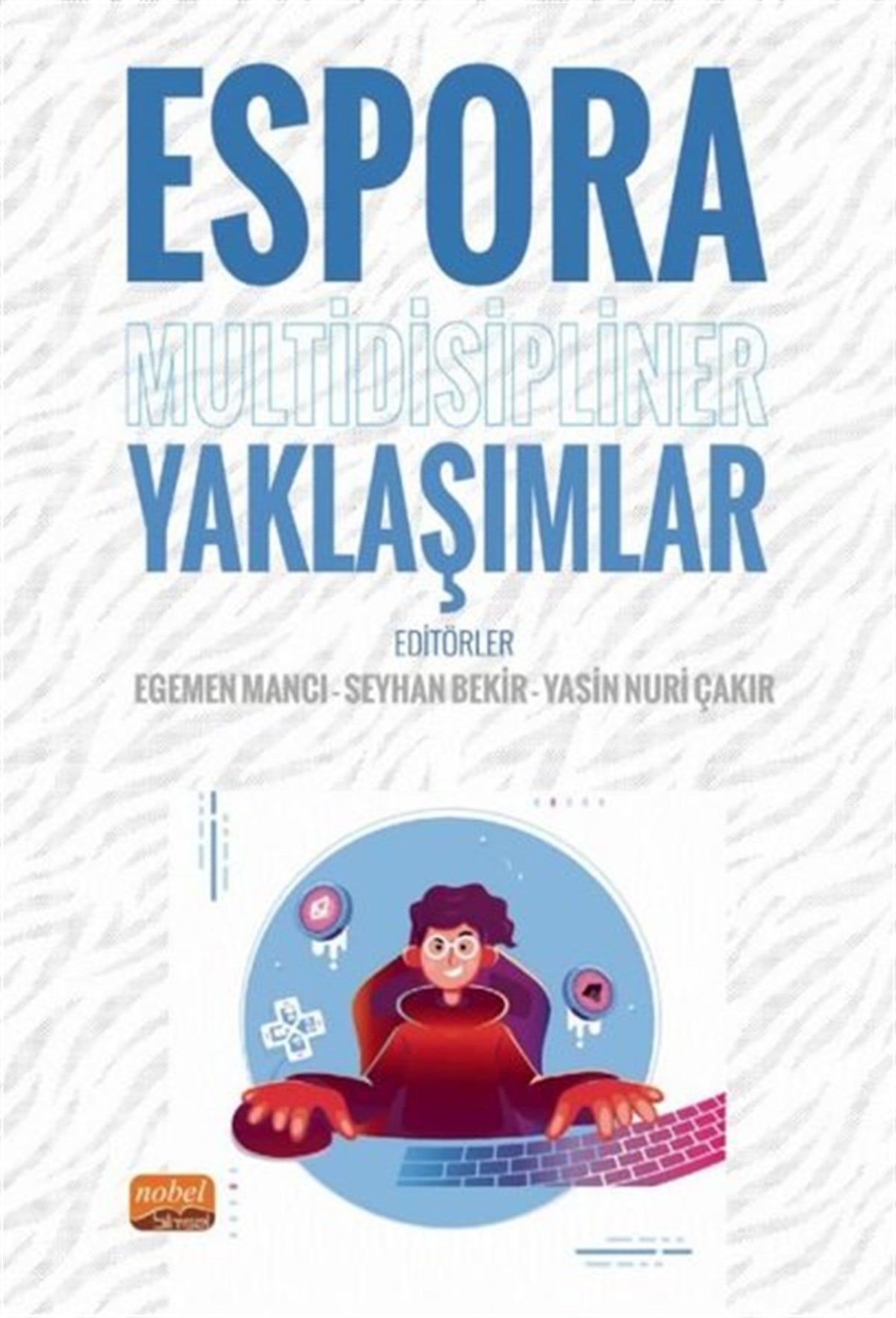 KolektifSpor KitaplarıEspora Multidisipliner Yaklaşımlar