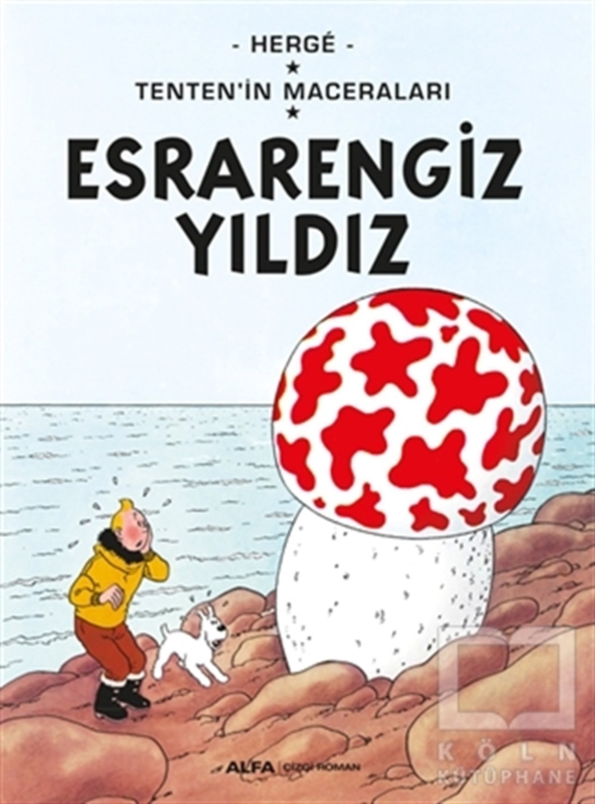 HergeÇizgi RomanEsrarengiz Yıldız - Tenten'in Maceraları