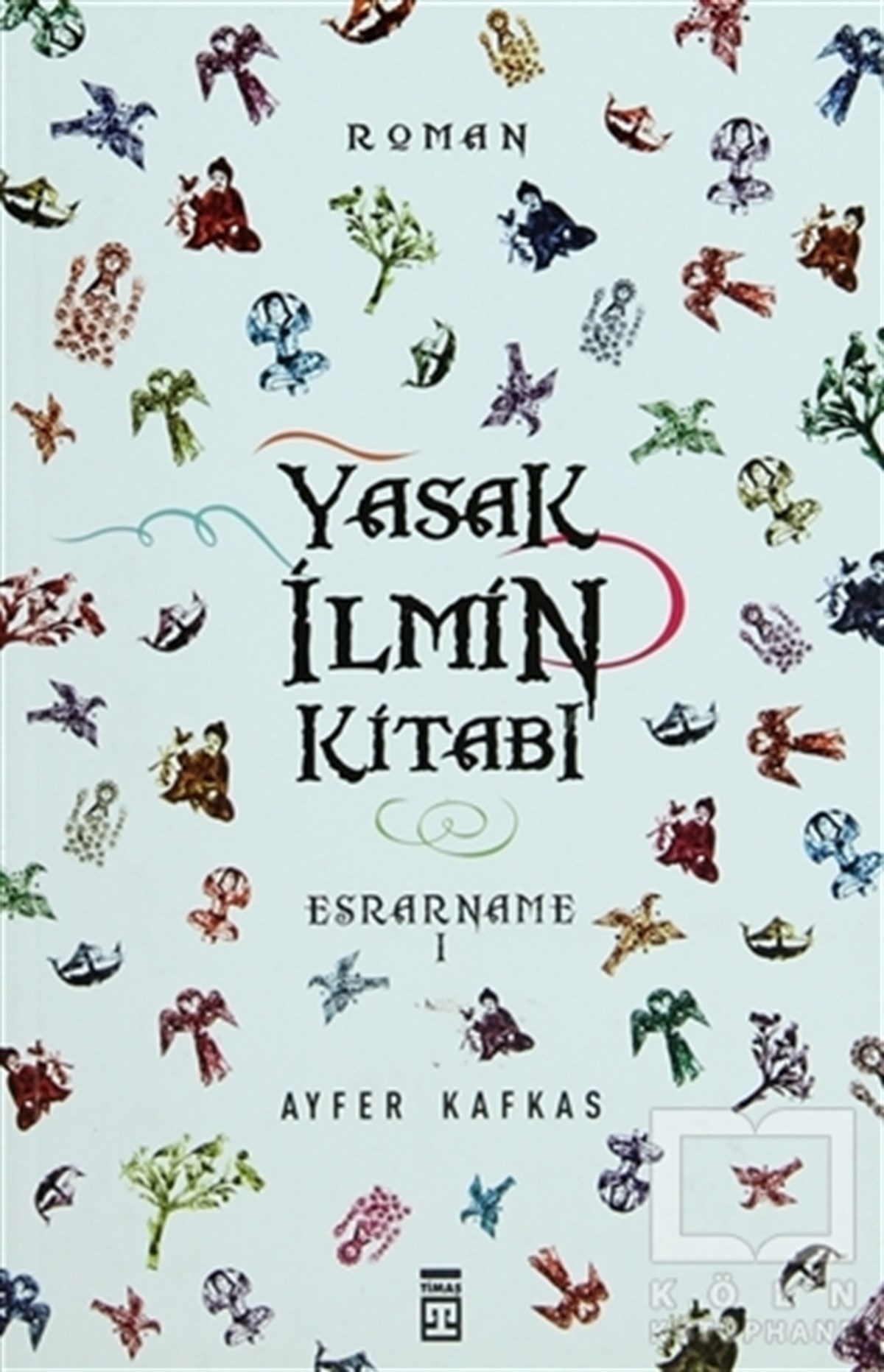Ayfer KafkasTürk EdebiyatıEsrarname