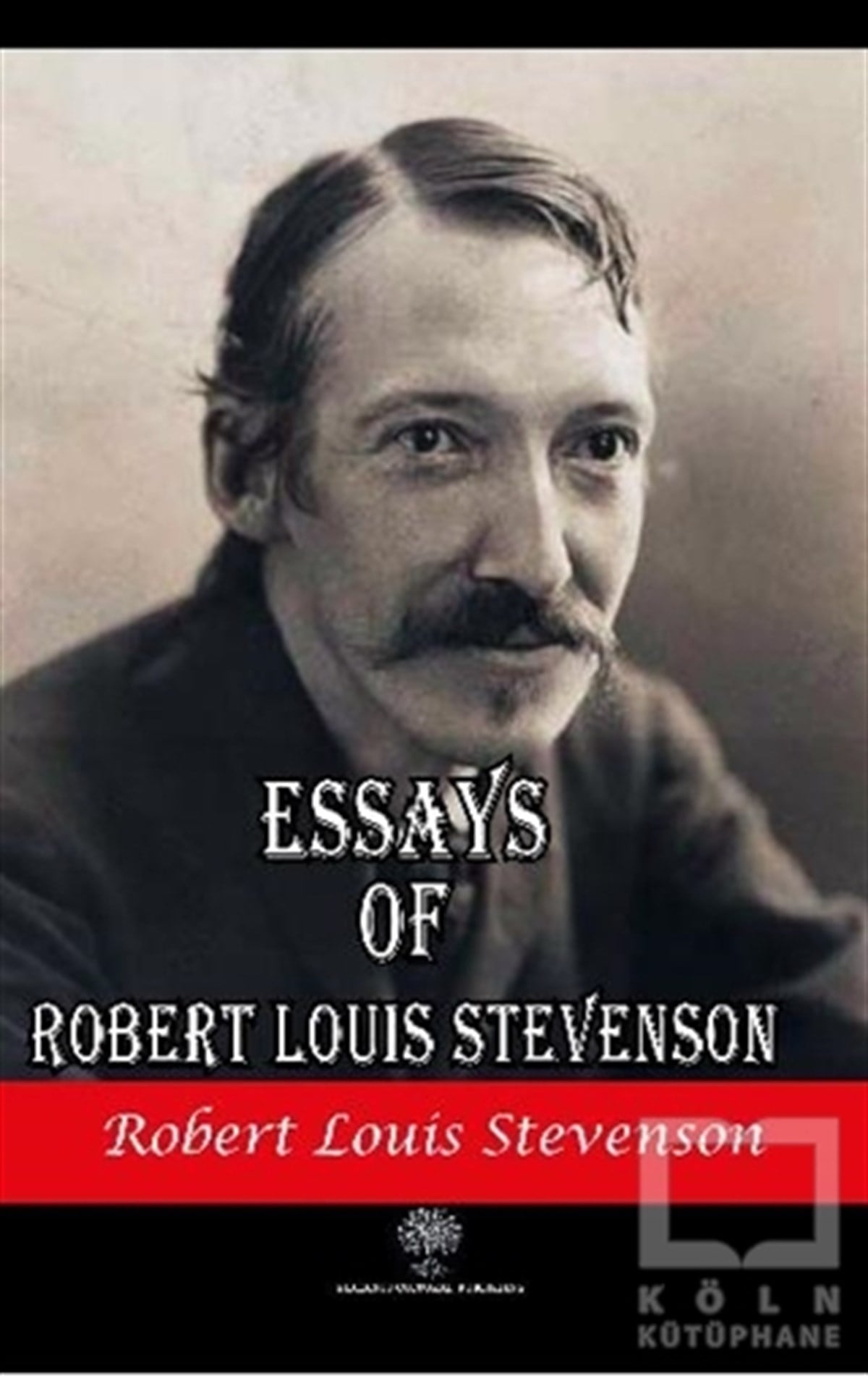 Robert Louis StevensonTürkçe RomanlarEssays of Robert Louis Stevenson