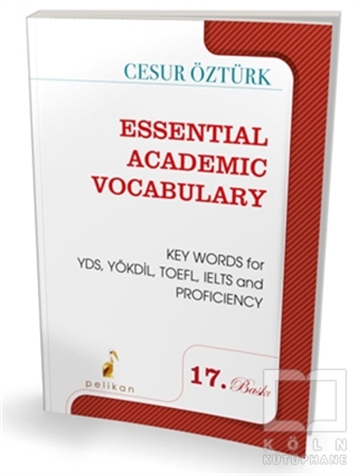 Cesur ÖztürkSınavlara Hazırlık KitaplarıEssential Academic Vocabulary