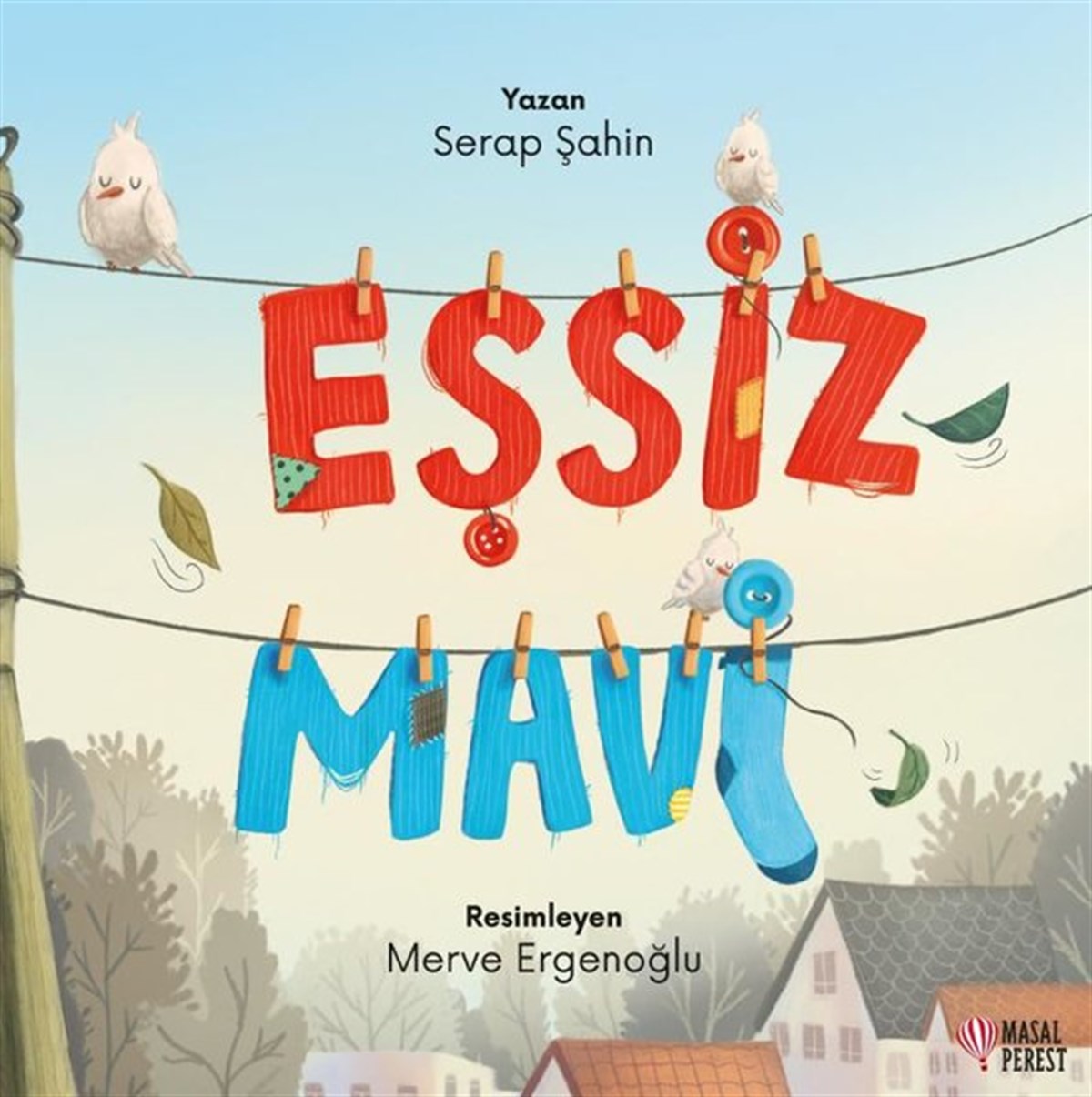 Serap ŞahinEgitim Etkinlik KitaplariEşsiz Mavi