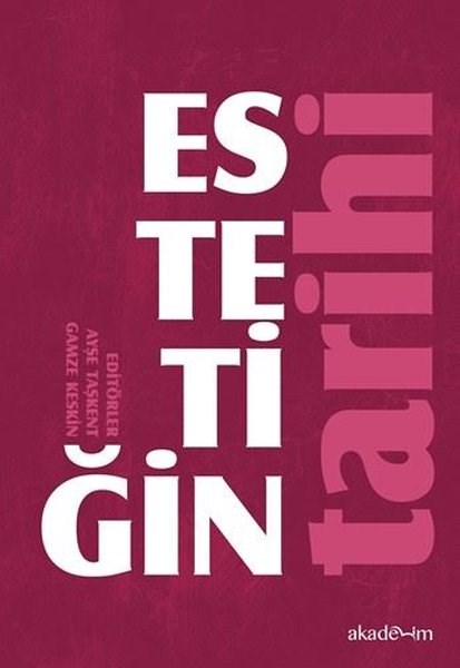 KolektifFelsefe BilimiEstetiğin Tarihi