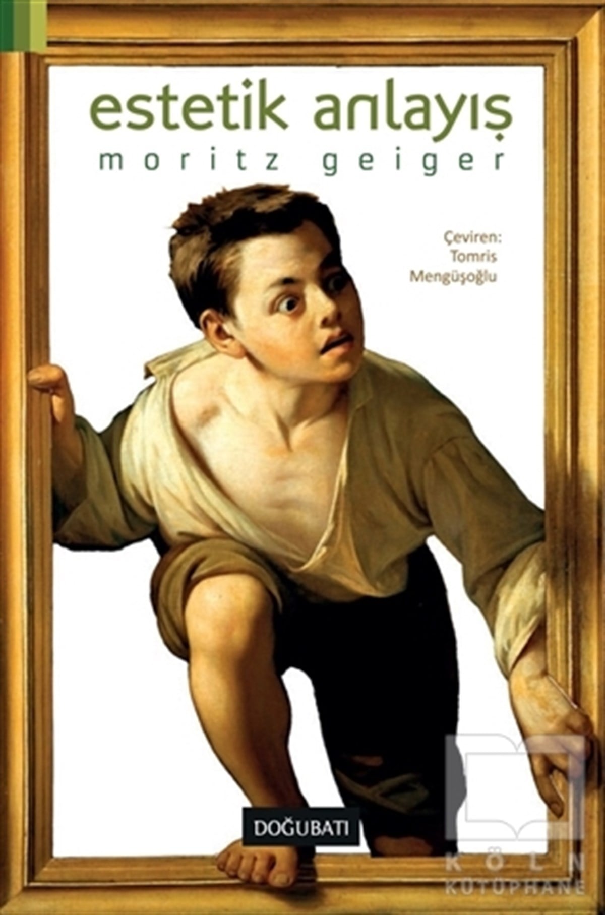 Moritz GeigerDiğerEstetik Anlayış