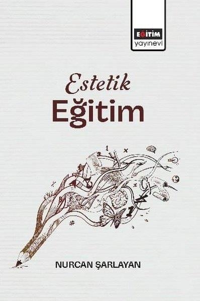 Nurcan ŞarlayanDigerEstetik Eğitim