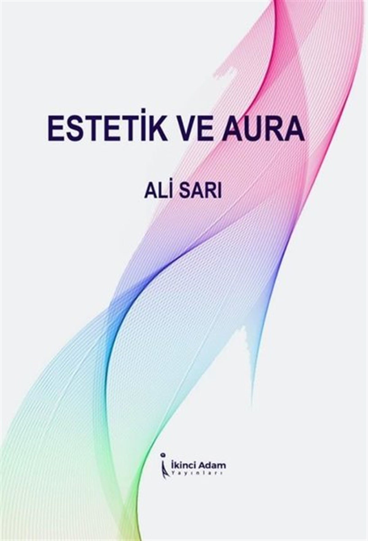 Ali SarıTürk ŞiiriEstetik ve Aura