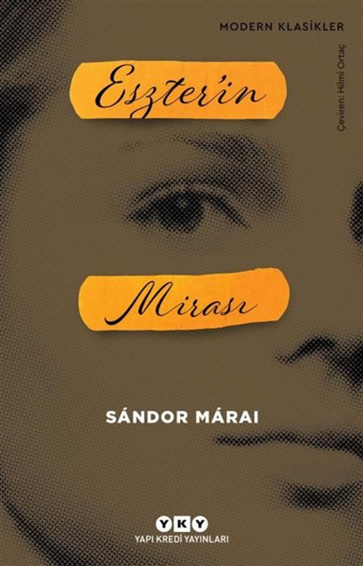 Sandor MaraiDünya RomanEszter'in Mirası