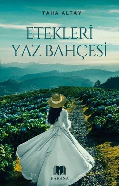 Taha AltayDeneme KitaplarıEtekleri Yaz Bahçesi