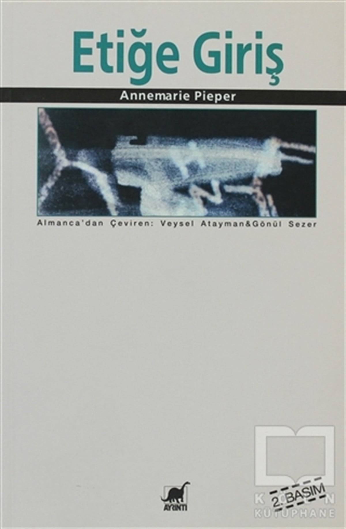 Annemarie PieperEtikEtiğe Giriş