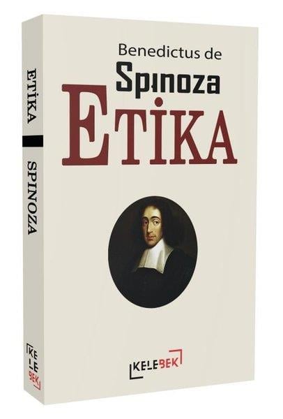 Benedictus de SpinozaFelsefe BilimiEtika