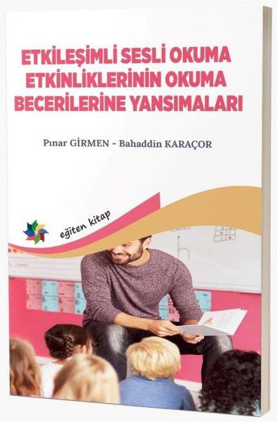 Bahaddin KaraçorDigerEtkileşimli Sesli Okuma Etkinliklerinin Okuma Becerilerine Yansımaları