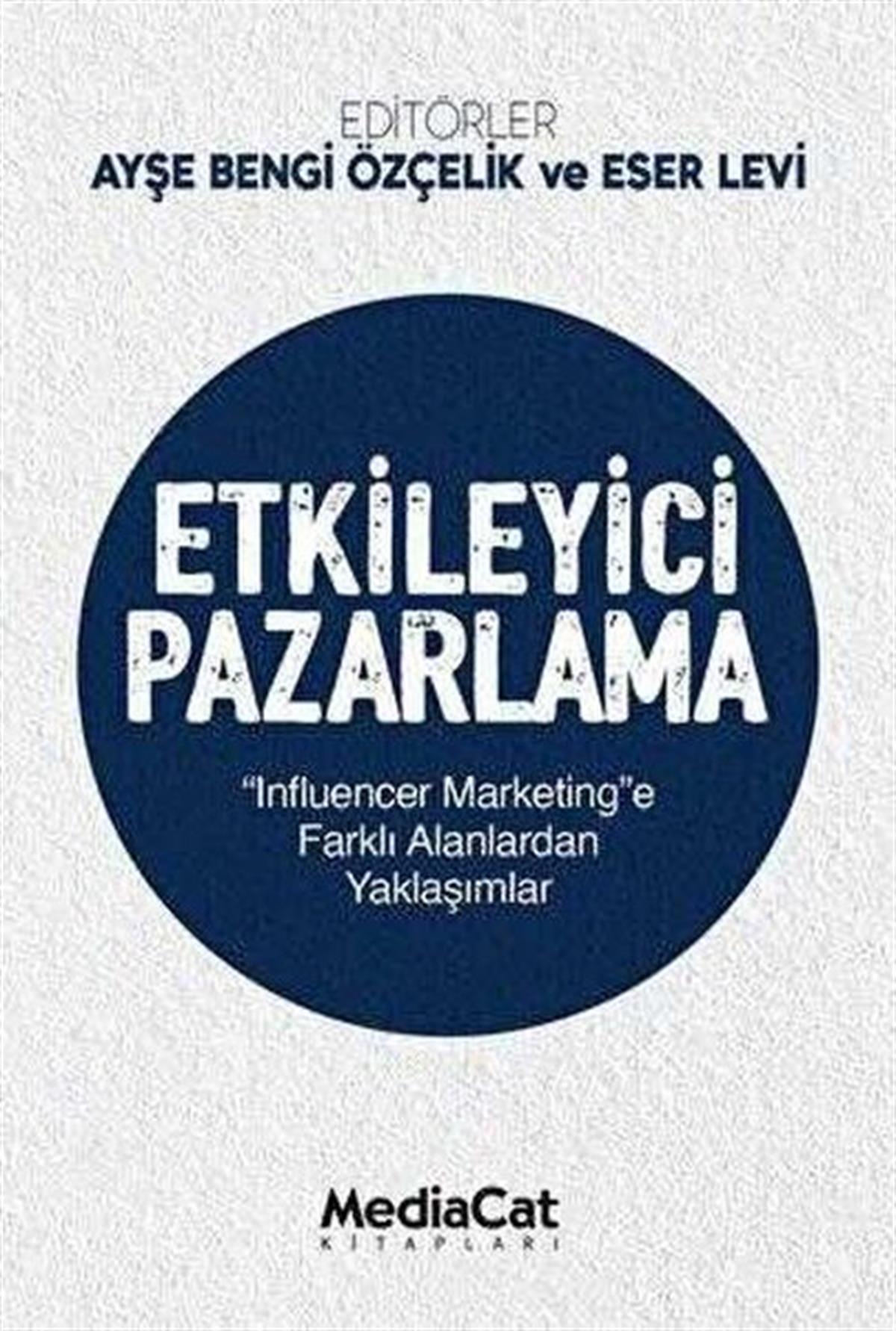 KolektifPazarlama, Reklamcılık ve Satış KitaplarıEtkileyici Pazarlama