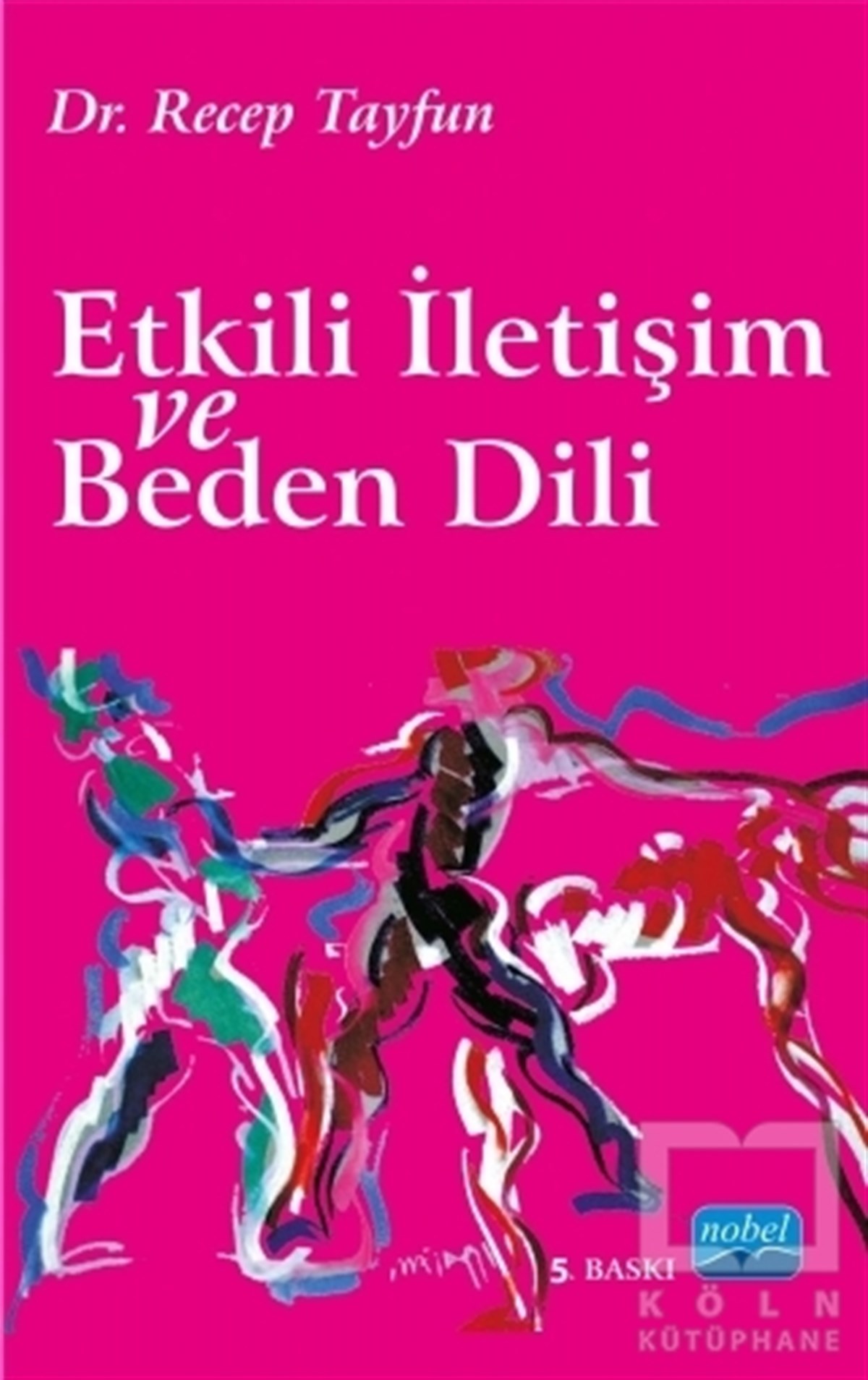 Recep TayfunAkademikEtkili İletişim ve Beden Dili