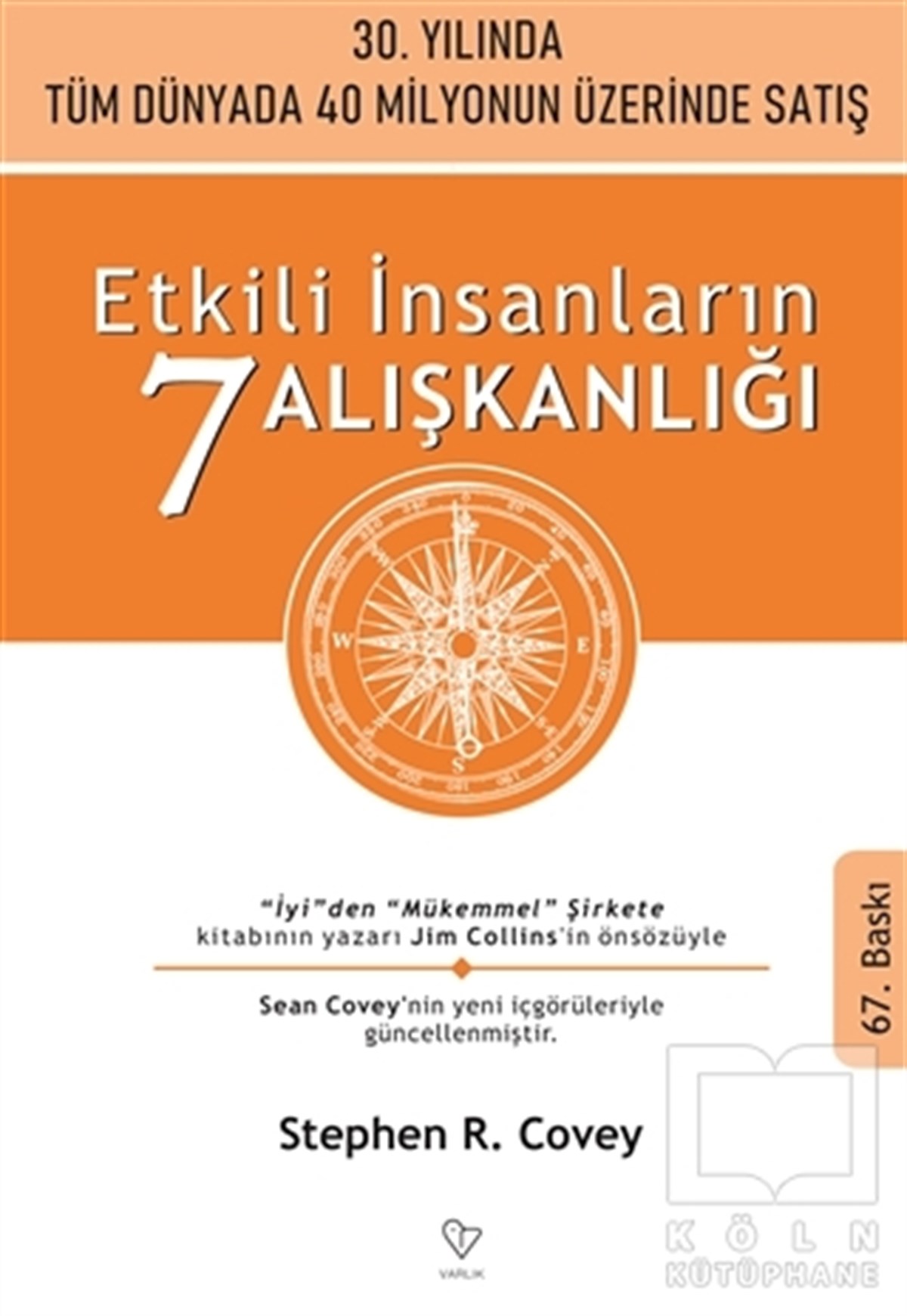 Stephen R. CoveyKişisel Gelişim KitaplarıEtkili İnsanların 7 Alışkanlığı