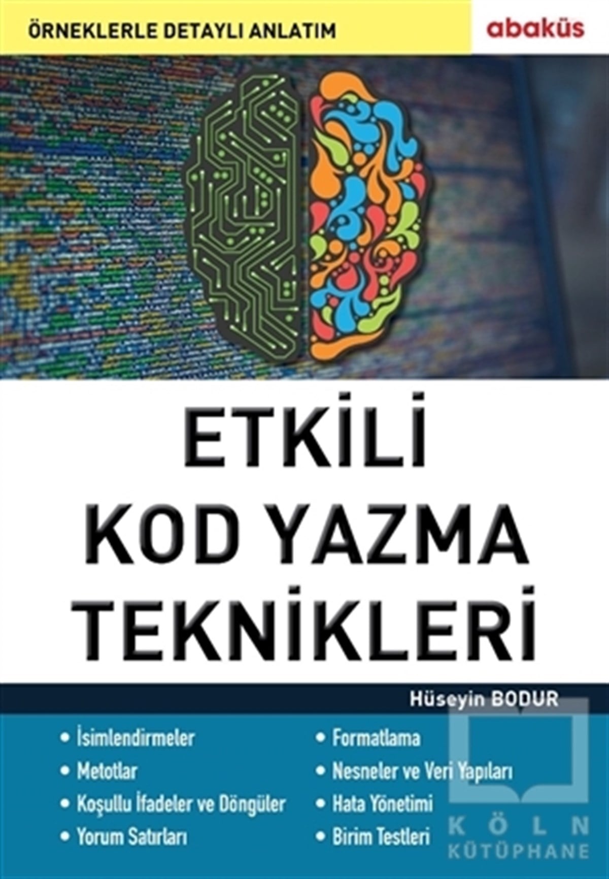 Hüseyin BodurDiğerEtkili Kod Yazma Teknikleri