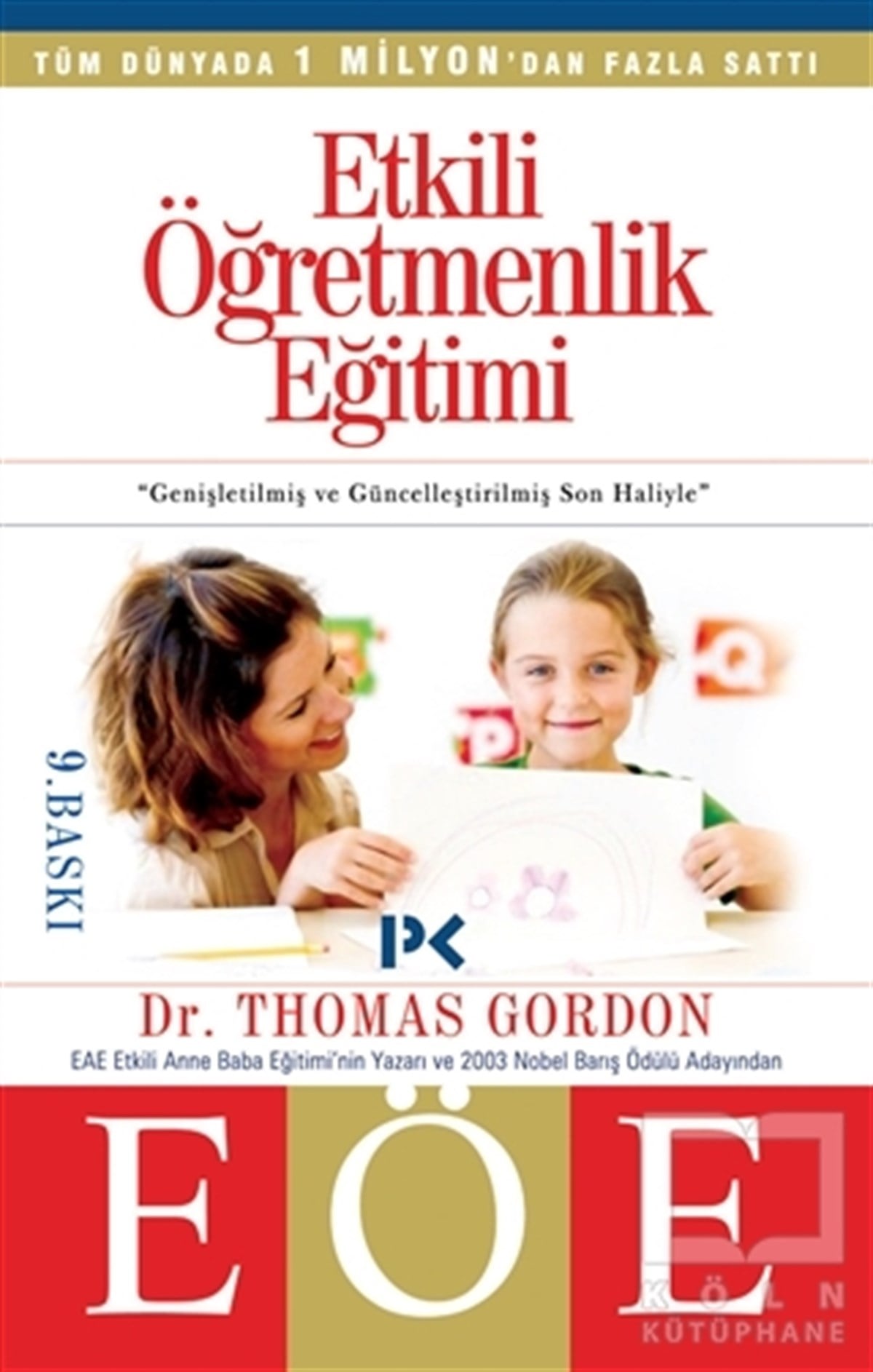 Thomas GordonDiğerEtkili Öğretmenlik Eğitimi