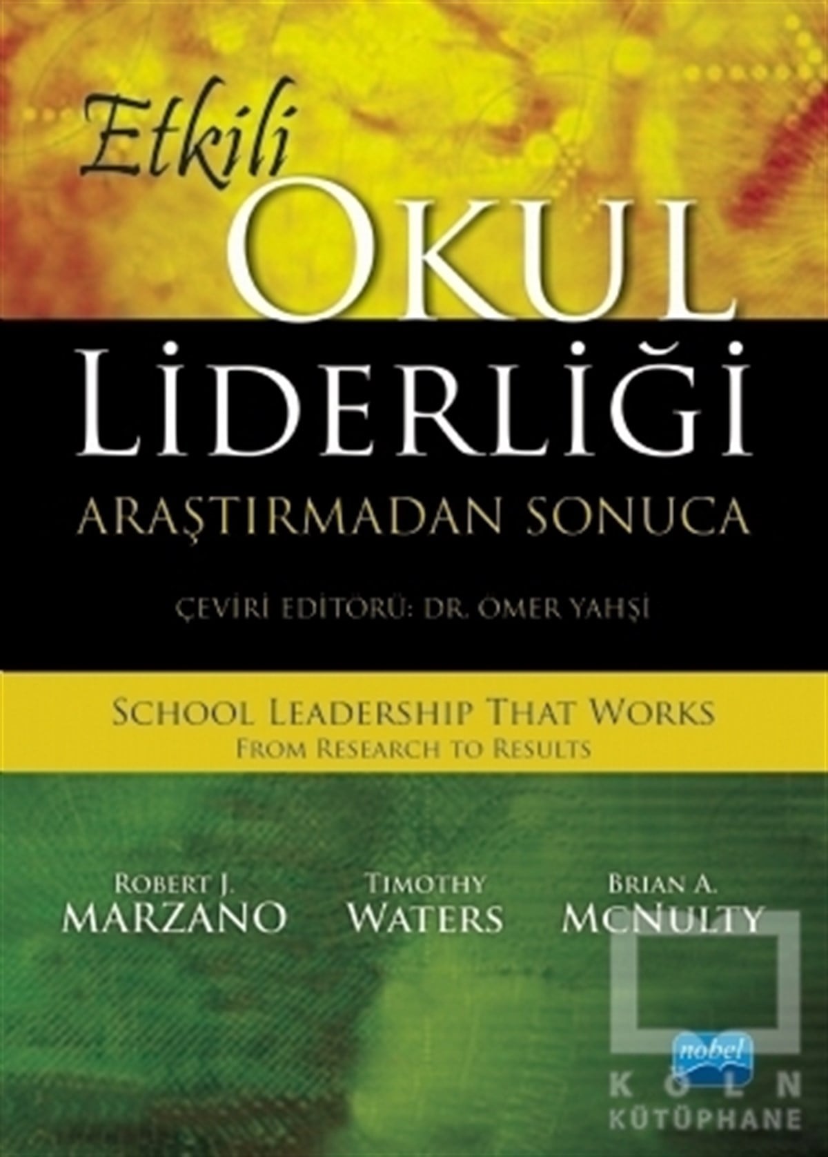 Brian A. McNultyDiğerEtkili Okul Liderliği
