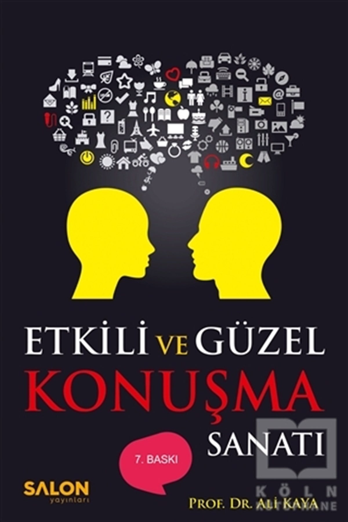 Ali KayaKişisel GelişimEtkili ve Güzel Konuşma Sanatı