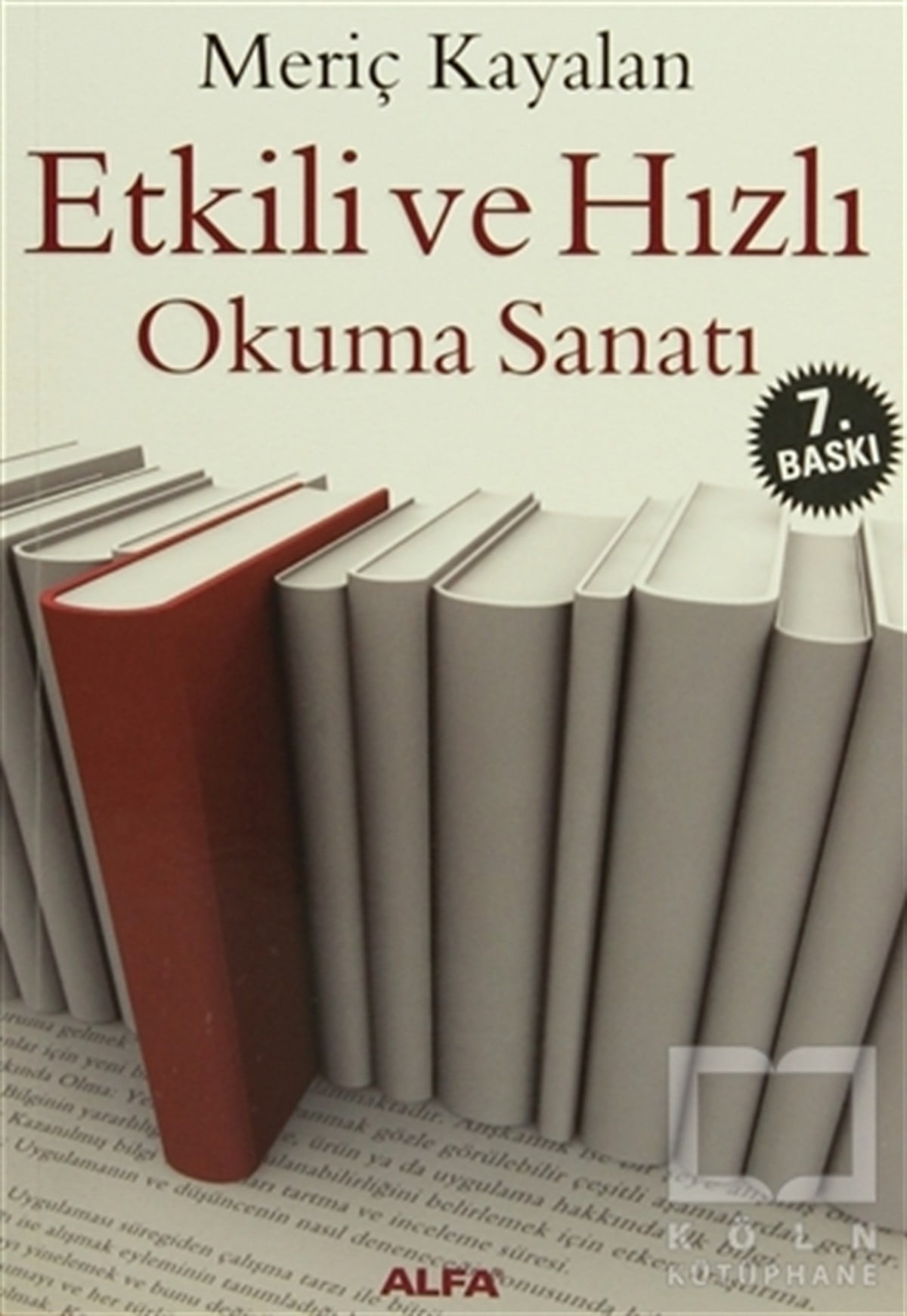 Meriç KayalanKişisel GelişimEtkili ve Hızlı Okuma Sanatı