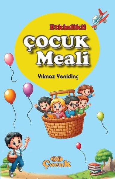 Yılmaz YenidinçDini Çocuk KitaplarıEtkinlikli Çocuk Meali