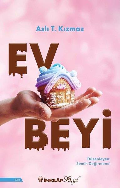 Aslı T. KızmazTürk RomaniEv Beyi