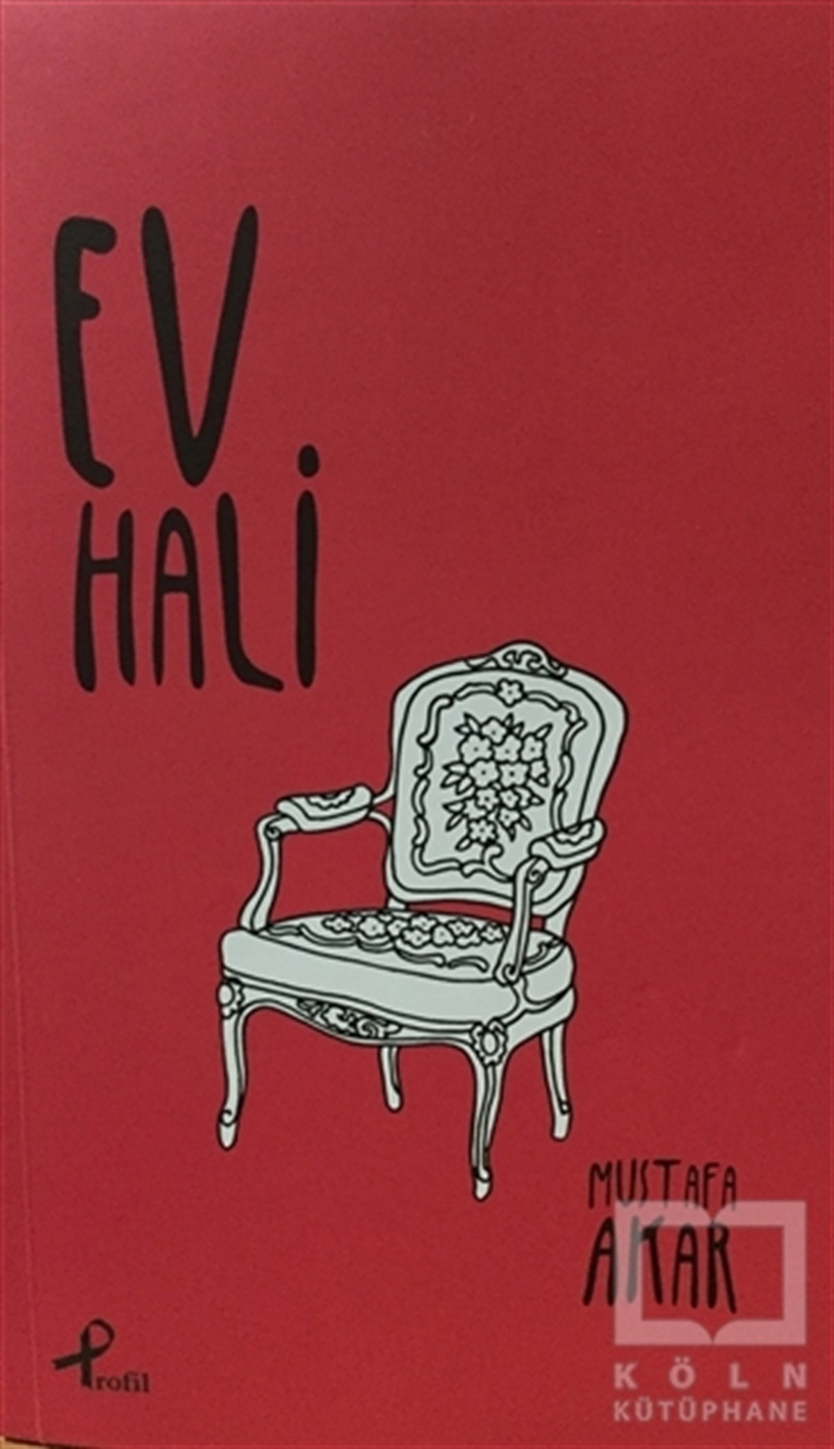 Mustafa AkarDenemeEv Hali