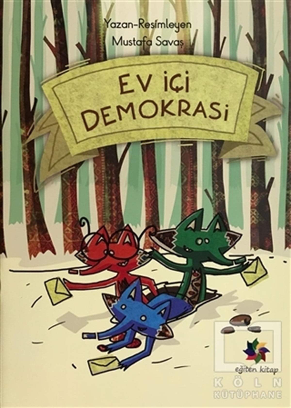 Mustafa SavaşHikayelerEv İçi Demokrasi