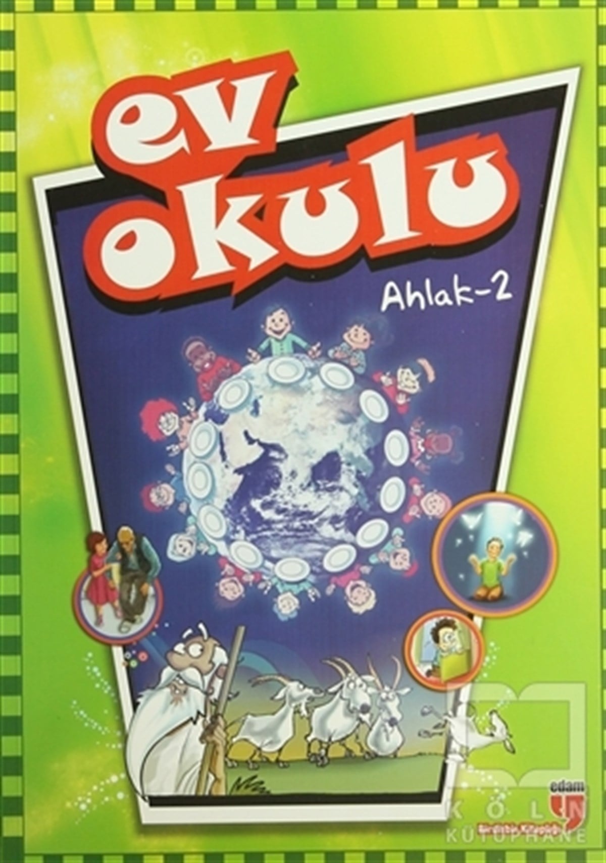 Hatice IşılakDin EğitimiEv Okulu Ahlak-2