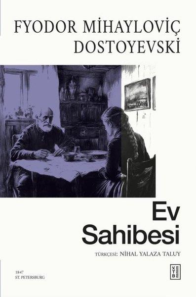 Fyodor Mihayloviç DostoyevskiDünya KlasikleriEv Sahibesi