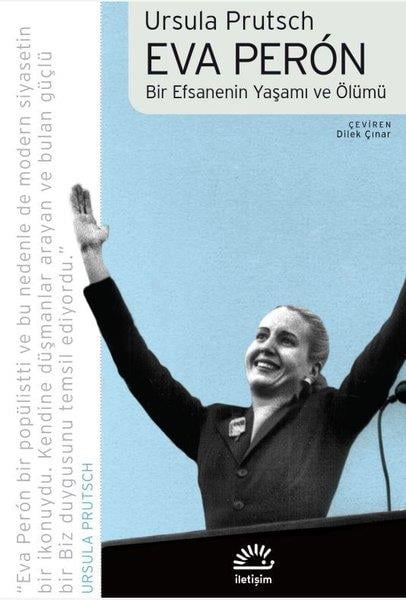 Ursula PrutschTarihi Biyografi ve Otobiyografi KitaplarıEva Peron - Bir Efsanenin Yaşamı ve Ölümü