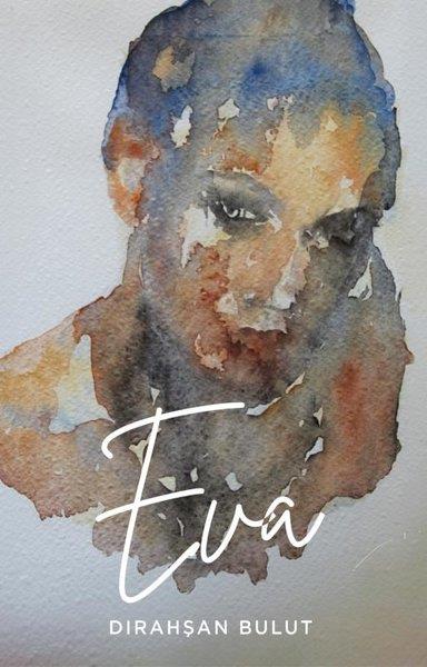 Dirahşan BulutTürk ŞiiriEva