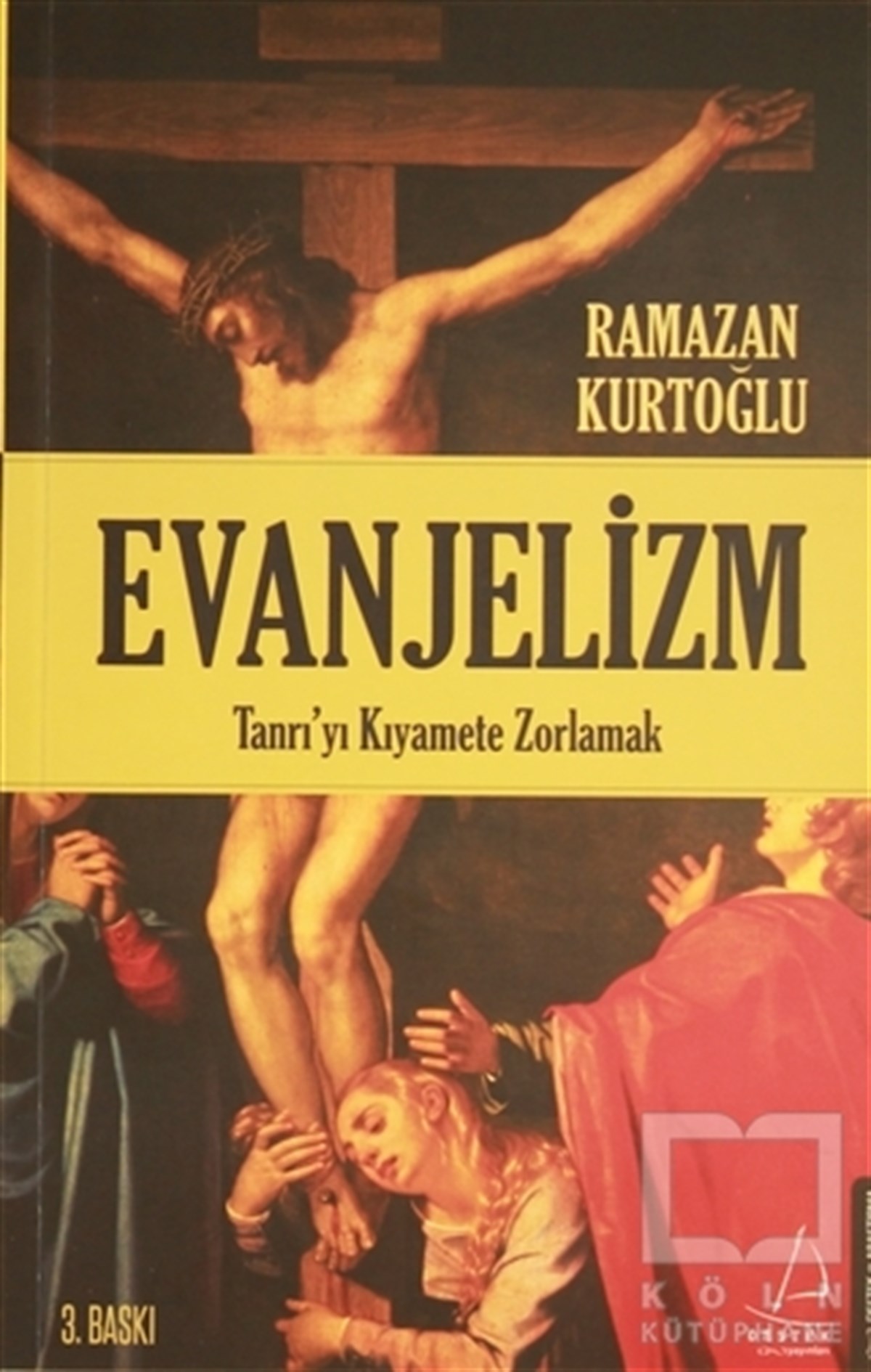Ramazan KurtoğluAraştırma-İncelemeEvanjelizm